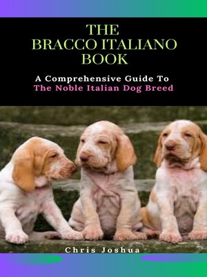 cover image of THE BRACCO ITALIANO BOOK